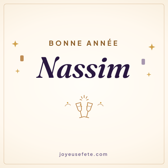 Image carrée « Bonne année Nassim » pour WhatsApp