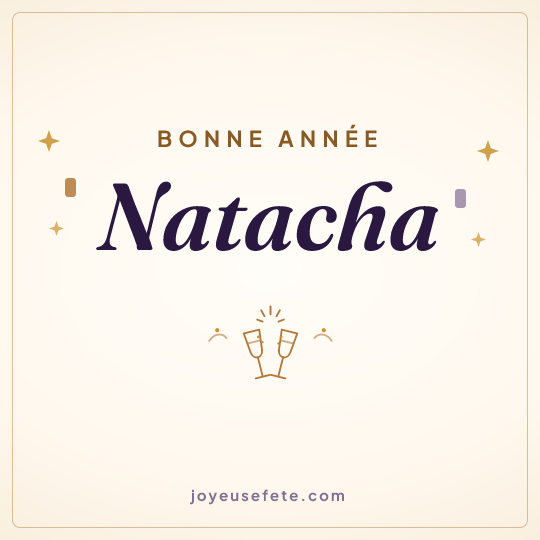 Image carrée « Bonne année Natacha » pour WhatsApp
