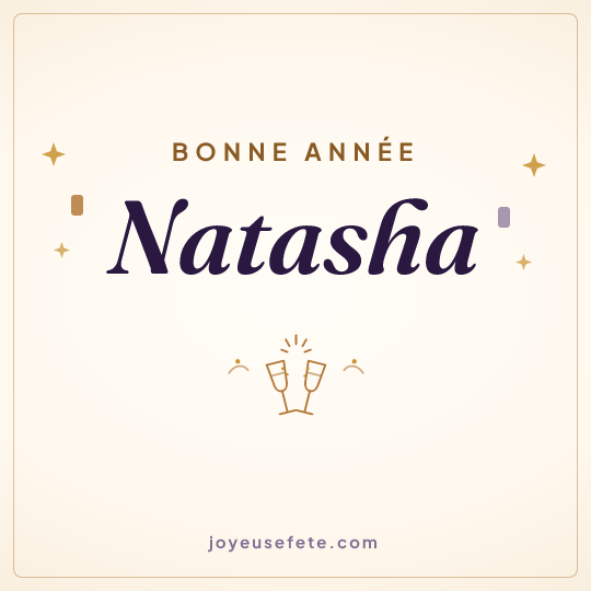 Image carrée « Bonne année Natasha » pour WhatsApp