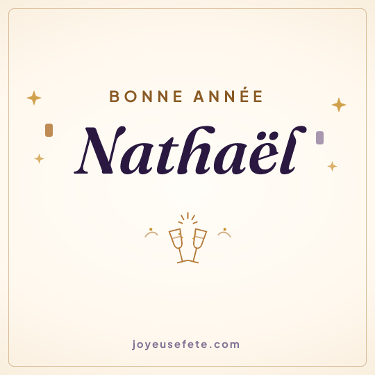 Image carrée « Bonne année Nathaël » pour WhatsApp