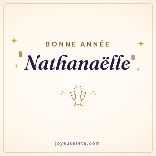 Image carrée « Bonne année Nathanaëlle » pour WhatsApp
