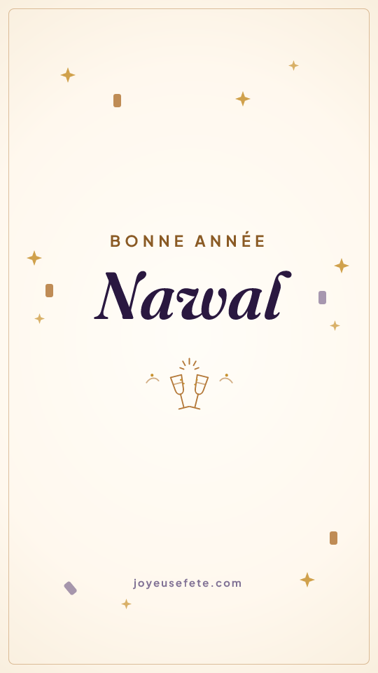 Image « Bonne année Nawal » au format story