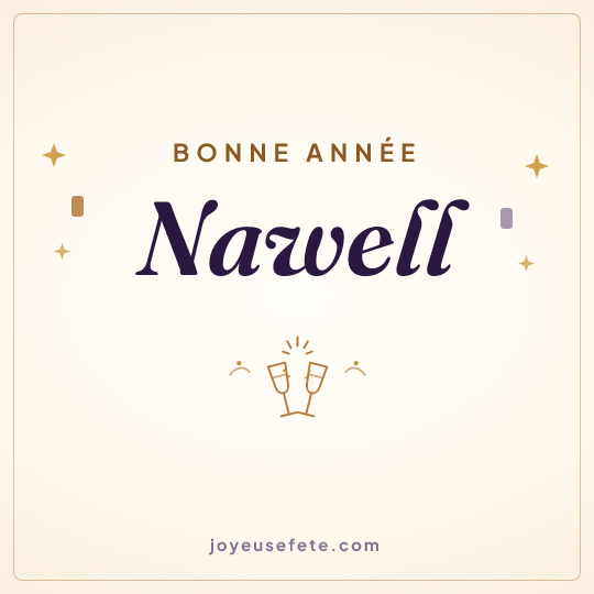 Image carrée « Bonne année Nawell » pour WhatsApp