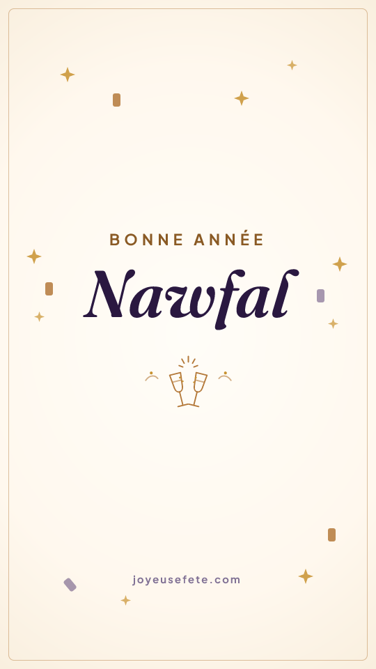 Image « Bonne année Nawfal » au format story