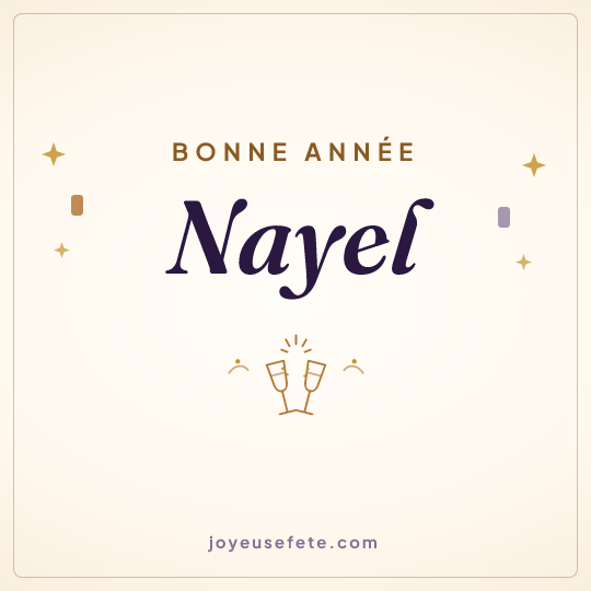 Image carrée « Bonne année Nayel » pour WhatsApp