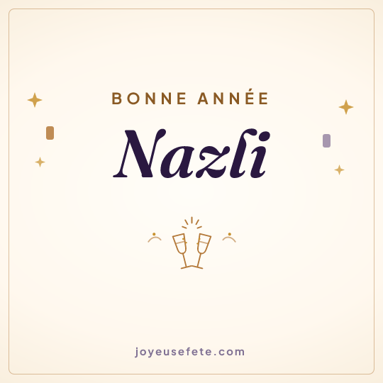 Image carrée « Bonne année Nazli » pour WhatsApp