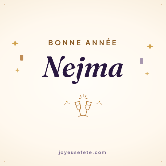Image carrée « Bonne année Nejma » pour WhatsApp
