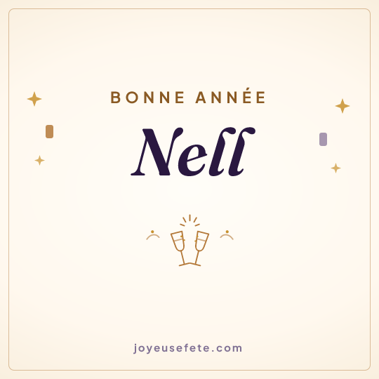 Image carrée « Bonne année Nell » pour WhatsApp