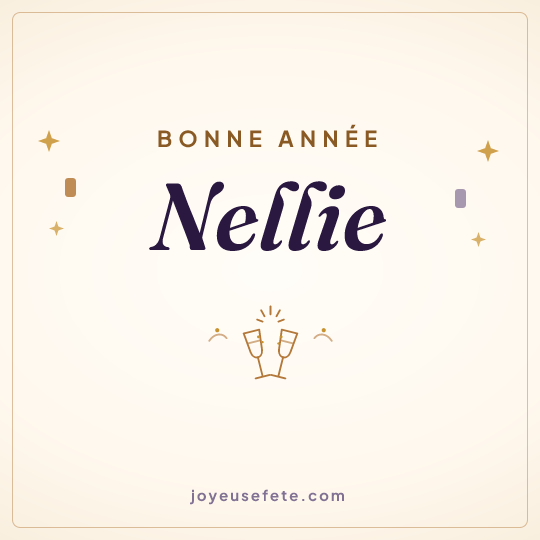 Image carrée « Bonne année Nellie » pour WhatsApp