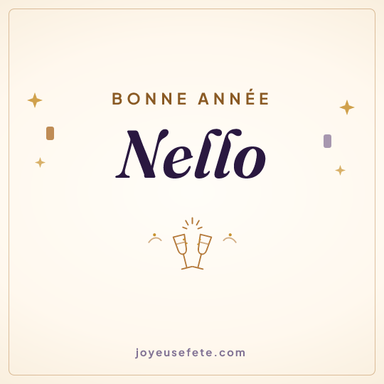 Image carrée « Bonne année Nello » pour WhatsApp