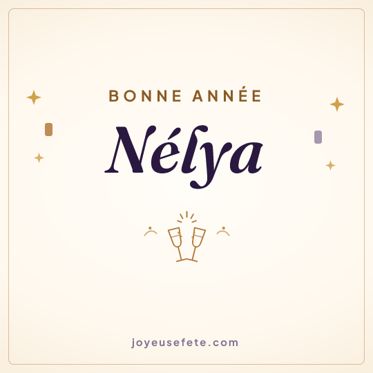Image carrée « Bonne année Nélya » pour WhatsApp