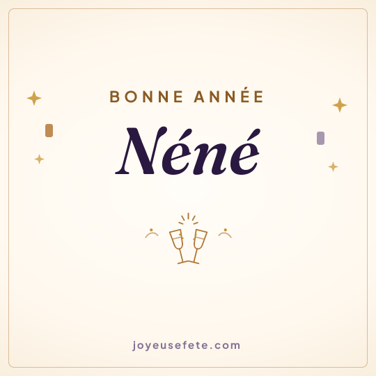 Image carrée « Bonne année Néné » pour WhatsApp