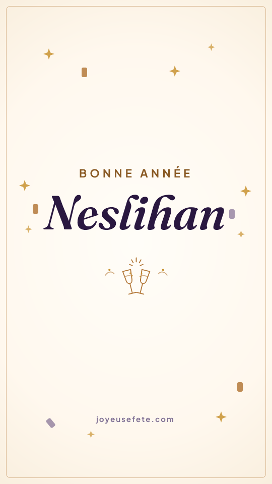 Image « Bonne année Neslihan » au format story