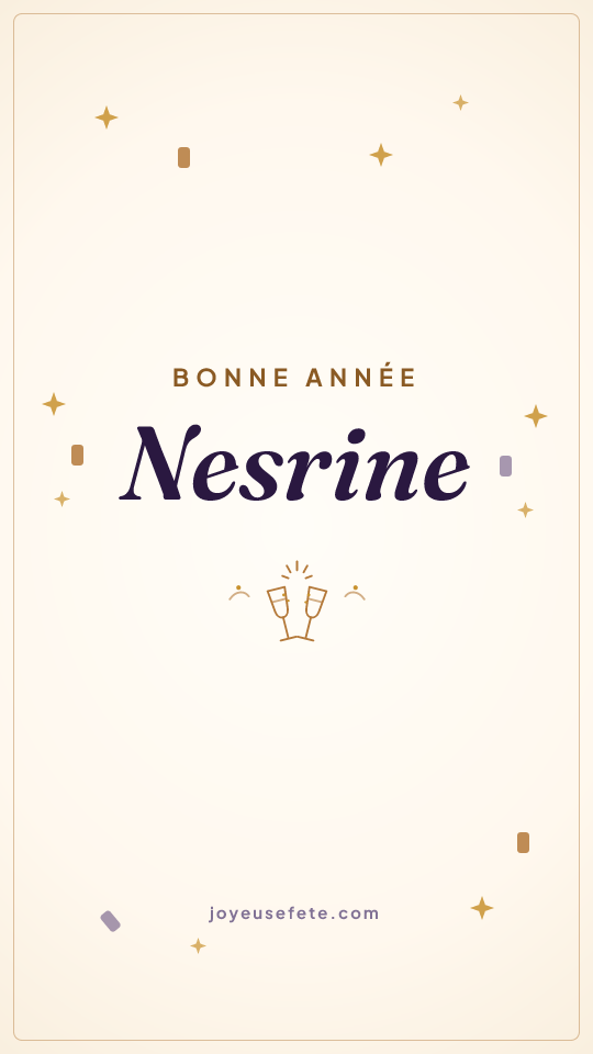Image « Bonne année Nesrine » au format story