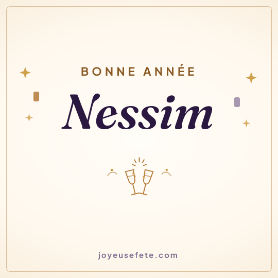 Image carrée « Bonne année Nessim » pour WhatsApp