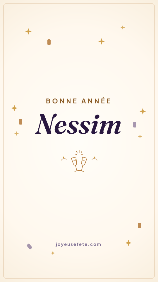 Image « Bonne année Nessim » au format story