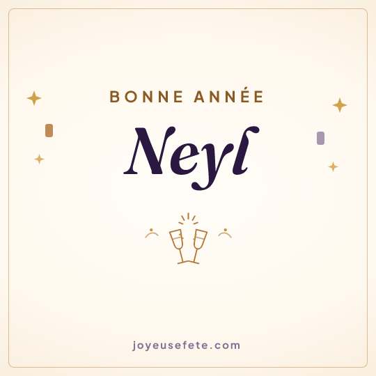 Image carrée « Bonne année Neyl » pour WhatsApp