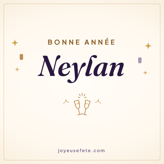 Image carrée « Bonne année Neylan » pour WhatsApp
