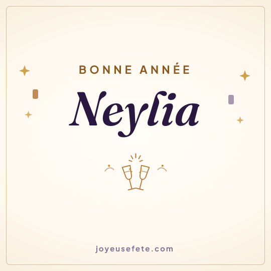Image carrée « Bonne année Neylia » pour WhatsApp