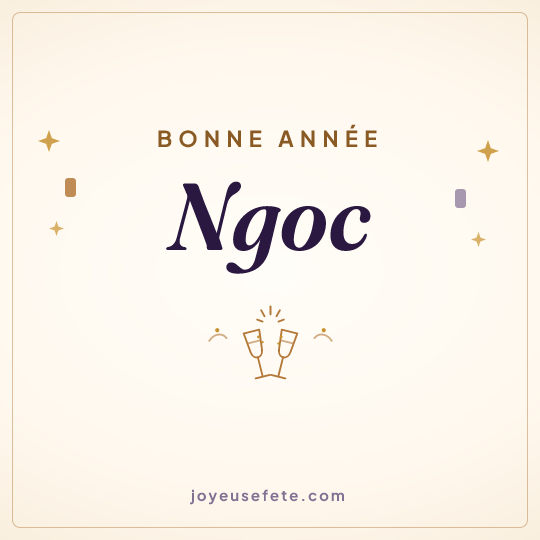 Image carrée « Bonne année Ngoc » pour WhatsApp