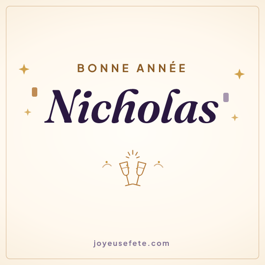 Image carrée « Bonne année Nicholas » pour WhatsApp