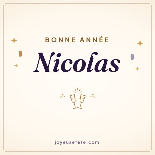 Image carrée « Bonne année Nicolas » pour WhatsApp
