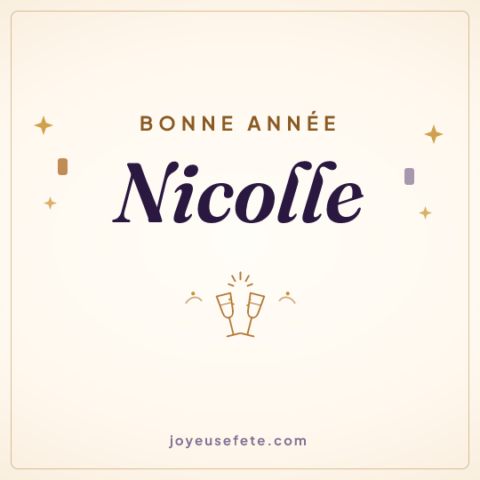 Image carrée « Bonne année Nicolle » pour WhatsApp