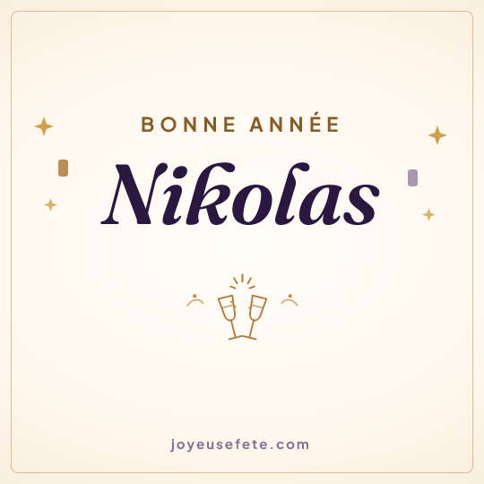 Image carrée « Bonne année Nikolas » pour WhatsApp
