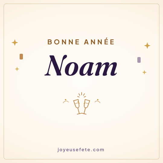 Image carrée « Bonne année Noam » pour WhatsApp