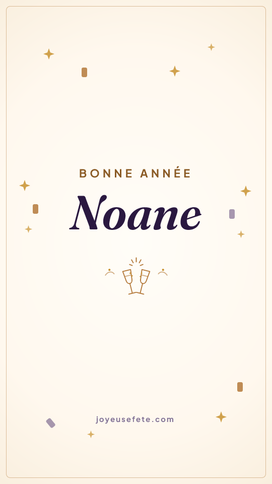 Image « Bonne année Noane » au format story