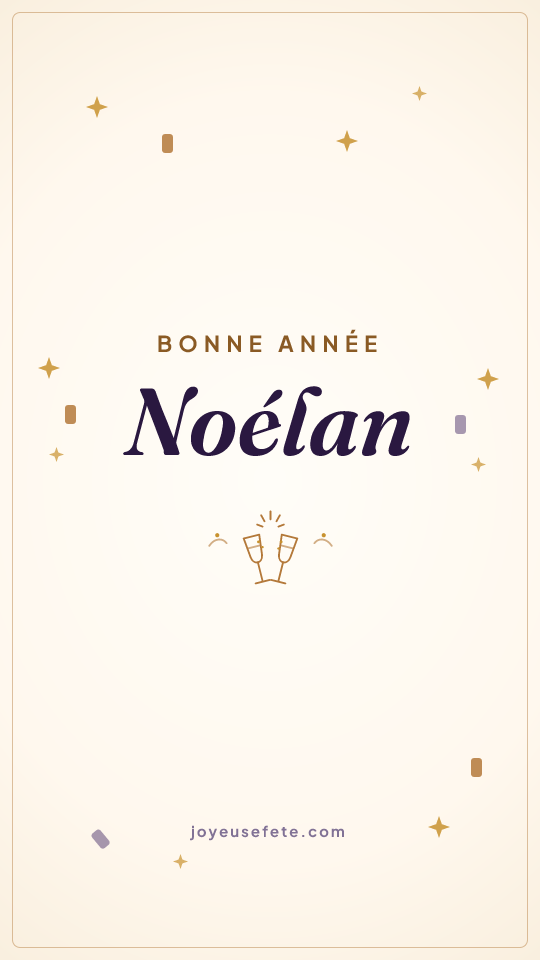Image « Bonne année Noélan » au format story