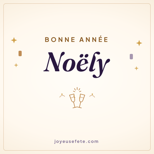 Image carrée « Bonne année Noëly » pour WhatsApp