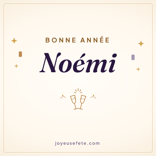 Image carrée « Bonne année Noémi » pour WhatsApp