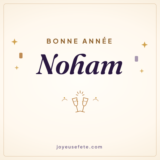 Image carrée « Bonne année Noham » pour WhatsApp