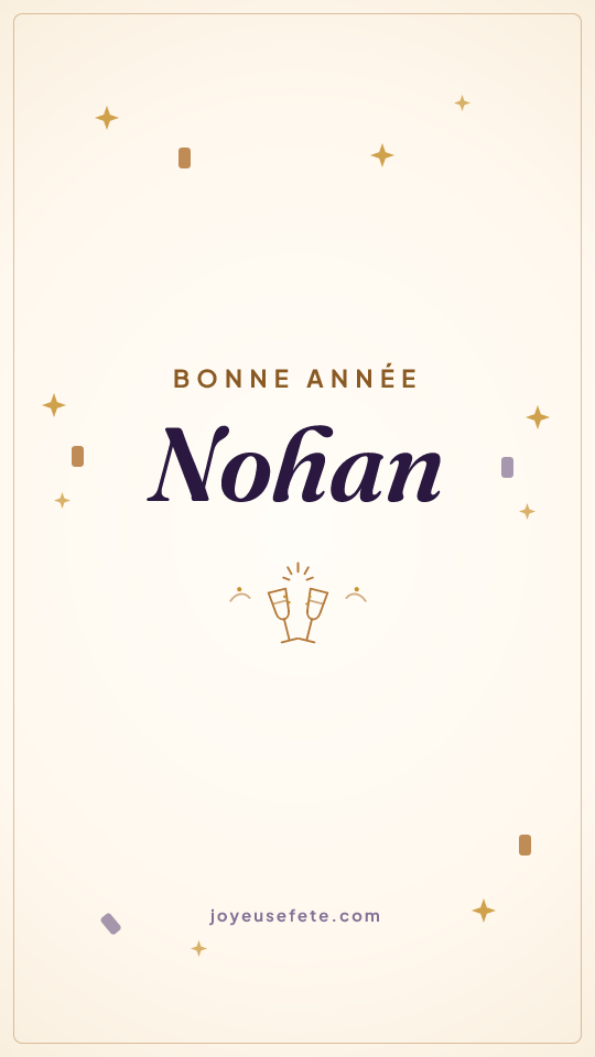 Image « Bonne année Nohan » au format story