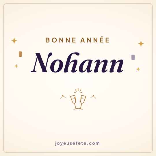 Image carrée « Bonne année Nohann » pour WhatsApp