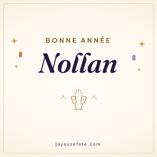 Image carrée « Bonne année Nollan » pour WhatsApp