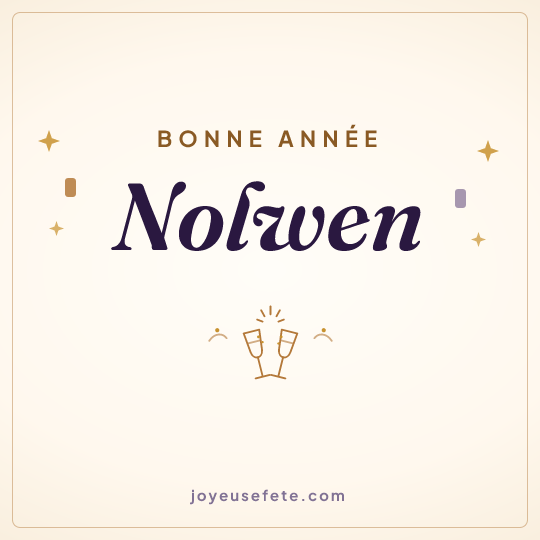 Image carrée « Bonne année Nolwen » pour WhatsApp