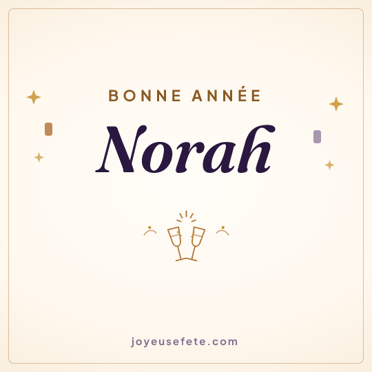 Image carrée « Bonne année Norah » pour WhatsApp