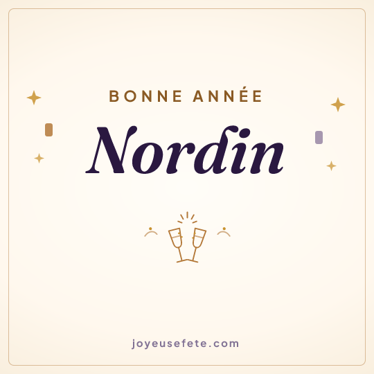 Image carrée « Bonne année Nordin » pour WhatsApp