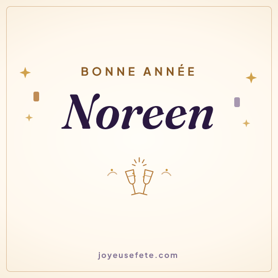 Image carrée « Bonne année Noreen » pour WhatsApp