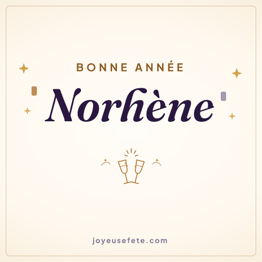 Image carrée « Bonne année Norhène » pour WhatsApp