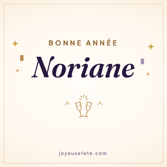 Image carrée « Bonne année Noriane » pour WhatsApp