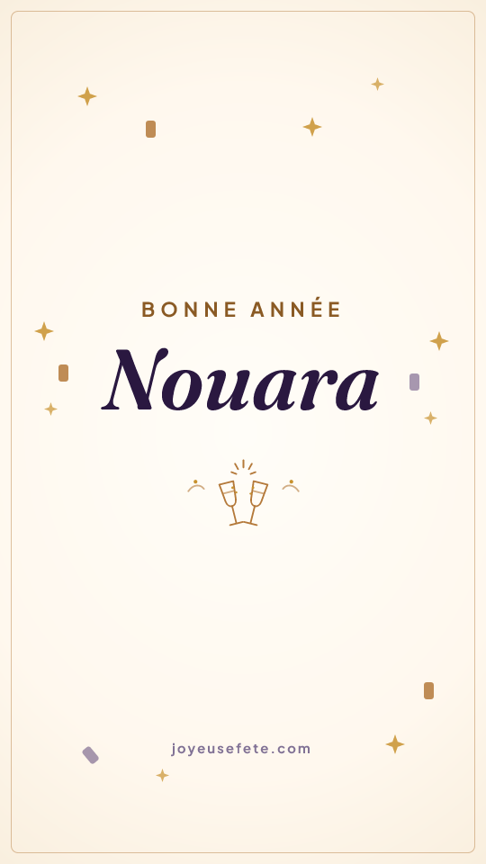 Image « Bonne année Nouara » au format story