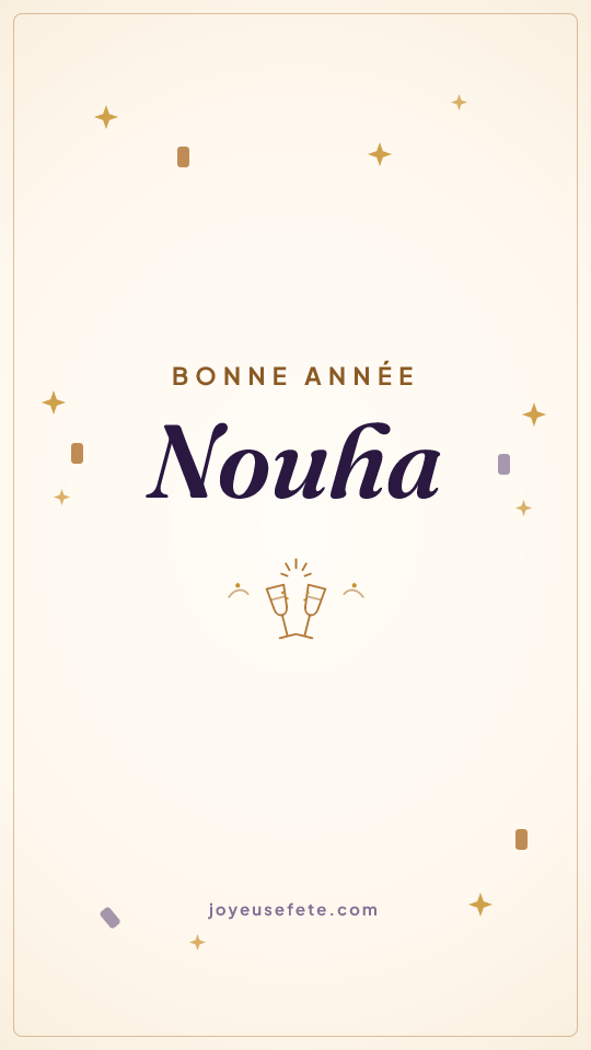 Image « Bonne année Nouha » au format story