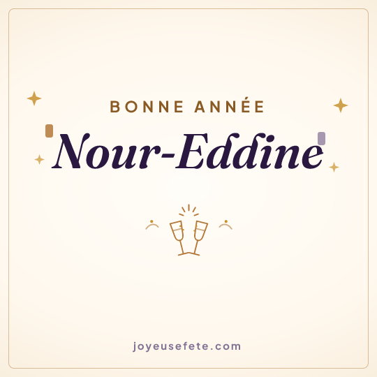 Image carrée « Bonne année Nour-Eddine » pour WhatsApp