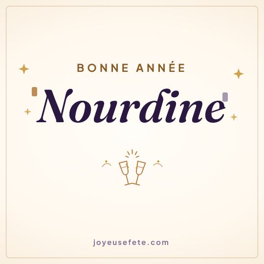 Image carrée « Bonne année Nourdine » pour WhatsApp
