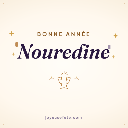 Image carrée « Bonne année Nouredine » pour WhatsApp