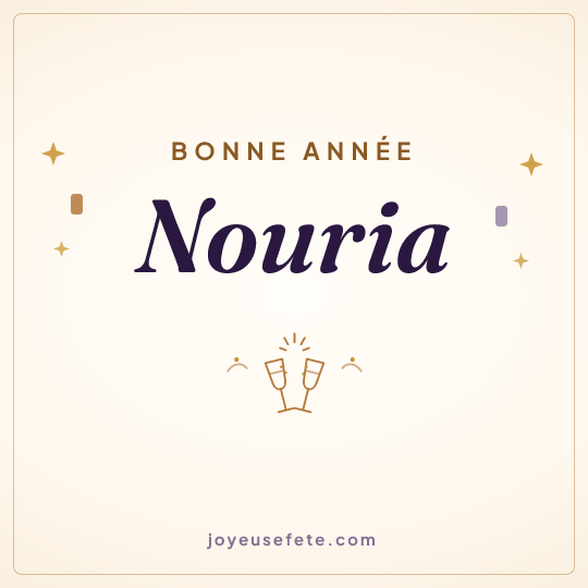 Image carrée « Bonne année Nouria » pour WhatsApp
