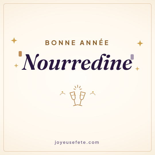 Image carrée « Bonne année Nourredine » pour WhatsApp